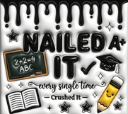 Nailed It School Graduation Tumbler Wrap PNG Product Image 2