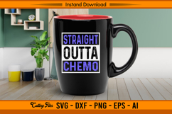 Straight Outta Chemo Cancer Survivor SVG Design Product Image 3