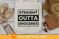 Straight outta groceries | Shopping tote bag svg file Product Image 2