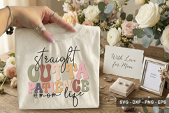 Straight Outta Patience #Mom Life - Mother's Day Design Product Image 2
