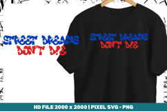 Street Dreams Don’t Die Product Image 1