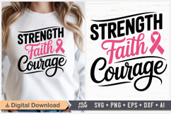 Strength Faith Courage SVG | Breast Cancer Awareness SVG Product Image 1