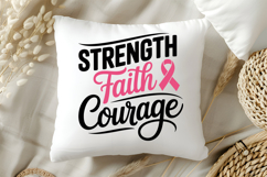 Strength Faith Courage SVG | Breast Cancer Awareness SVG Product Image 5