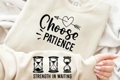 Choose Patience Sleeve SVG, God SVG Design, Faith SVG Product Image 1
