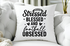 Stressed Blessed and Football Obsessed SVG | Football SVG Product Image 5