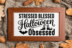 Stressed Blessed Halloween Obsessed Sign SVG, Farmhouse Sign Product Image 3
