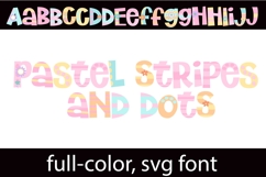Stripes and Dots Pastel Color Font Product Image 1