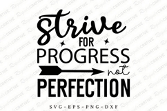 Strive For Progress Perfection SVG Design Product Image 1