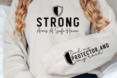 Strong arms a safe haven Sleeve SVG, Dad quote SVG Product Image 3
