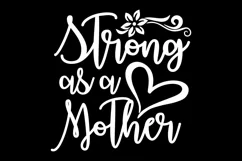 Strong As A Mother SVG | She Is Strong Svg | Woman Cut Files Product Image 4