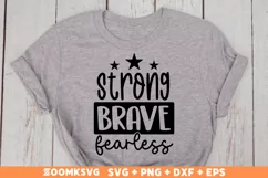 Strong brave fearless SVG, Veteran SVG, Military SVG Product Image 2