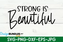 Strong Is Beautiful Svg | Motivational Quote | Workout Svg Product Image 2