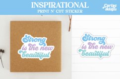 Strong is the New Beautiful Sticker