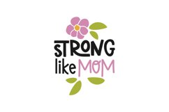 Strong Like Mom Product Image 1