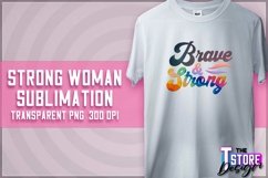 Strong Woman Sublimation | PNG Design | Strong Woman v.1 Product Image 1