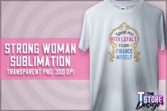 Strong Woman Sublimation | PNG Design | Strong Woman v.1 Product Image 1
