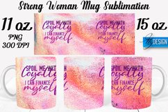 Strong Woman 11Oz 15Oz Mug | Motivational Quotes PNG Design Product Image 1
