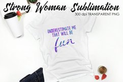 Strong Woman PNG|Strong Woman Quotes|Motivational Quotes v.1 Product Image 18