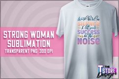 Strong Woman Sublimation | PNG Design | Strong Woman v.1 Product Image 1