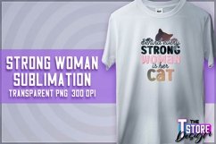 Strong Woman Sublimation | PNG Design | Strong Woman v.2 Product Image 1
