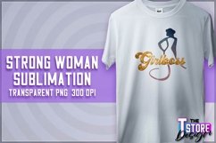 Strong Woman Sublimation | PNG Design | Strong Woman v.2 Product Image 1