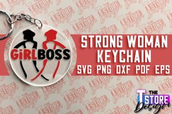 Strong Woman Keychain SVG Design | Strong Quotes SVG Design Product Image 1
