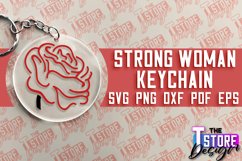 Strong Woman Keychain SVG Design | Strong Quotes SVG Design Product Image 1