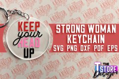 Strong Woman Keychain SVG Design | Strong Quotes SVG Design Product Image 1