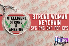 Strong Woman Keychain SVG Design | Strong Quotes SVG Design Product Image 1