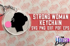 Strong Woman Keychain SVG Design | Strong Quotes SVG Design Product Image 1