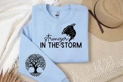 Stronger In The Storm Sleeve SVG, Christian SVG Design Product Image 2