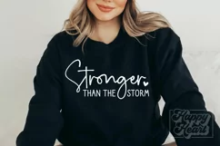 Stronger Than The Storm SVG - Positive Quote - Inspirational Product Image 3
