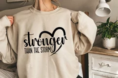 Stronger Than The Storm SVG, Motivational SVG, Inspirational Product Image 2