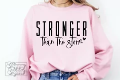 Stronger Than The Storm SVG PNG - Positive Inspirational SVG Product Image 3