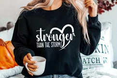 Stronger Than The Storm SVG, Motivational SVG, Inspirational Product Image 1
