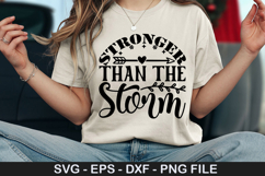 Stronger Than the Storm SVG - Motivational Design Product Image 1