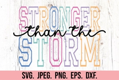 Stronger Than The Storm SVG - Positive Quote - Inspirational Product Image 5