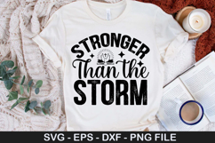 Stronger Than the Storm SVG - Christian Design Product Image 1