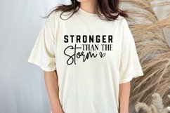 Stronger Than The Storm SVG, Positive Affirmation SVG Product Image 3