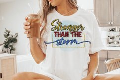 Stronger Than The Storm Sublimation PNG Product Image 1
