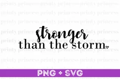 Stronger Than the Storm Svg, Inspirational Quote SVG Product Image 1