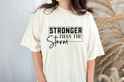Stronger Than The Storm SVG , Positive SVG Product Image 3