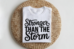 Stronger Than the Storm SVG | Mental Health SVG Product Image 2