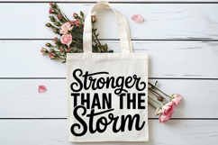 Stronger Than the Storm SVG | Mental Health SVG Product Image 4
