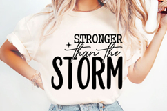 Stronger Than The Storm Svg Design Product Image 4
