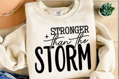 Stronger Than The Storm Svg Design Product Image 5