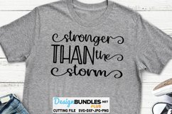 Stronger Than The Storm SVG Cutting File | Motivational SVG Product Image 1