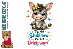 I'm Not Stubborn I'm Just Determined, Funny Donkey Clipart Product Image 1