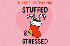 Funny Sarcastic Christmas Illustration, Sublimation PNG. Product Image 1