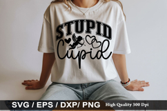 Stupid Cupid SVG - Anti Valentine's Day Design Product Image 1